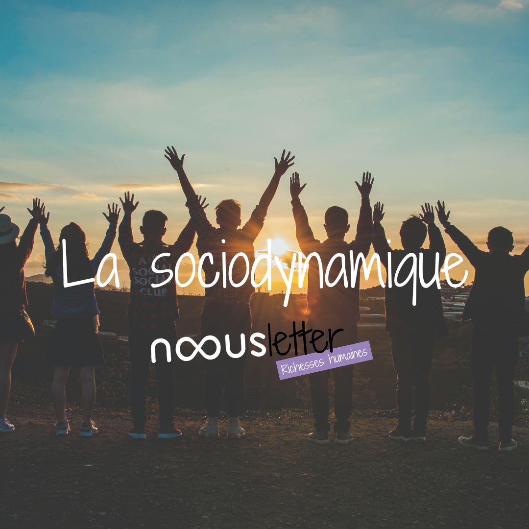 La Sociodynamique : comprendre le degré de mobilisation de vos employés
