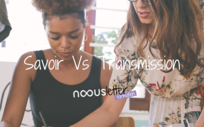 Savoir Vs Transmission