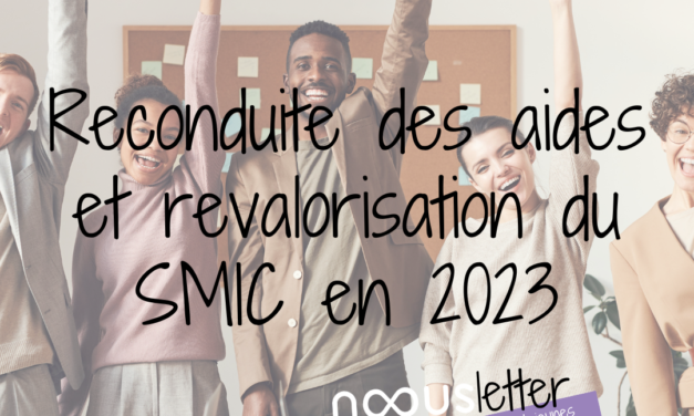 Reconduite des aides et revalorisation du SMIC en 2023