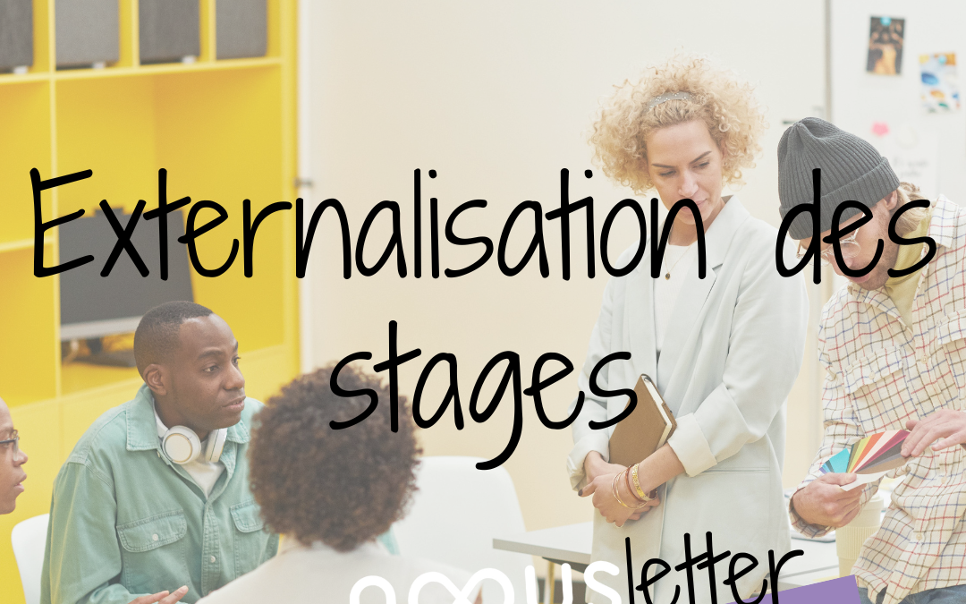Externalisation des stages