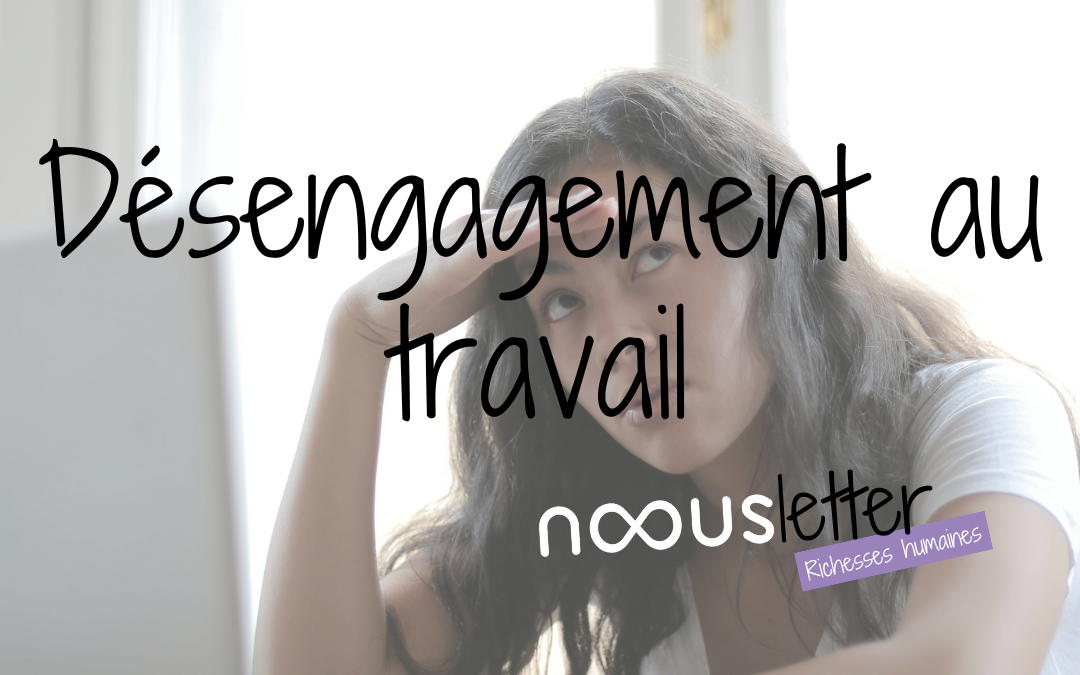Désengagement au travail