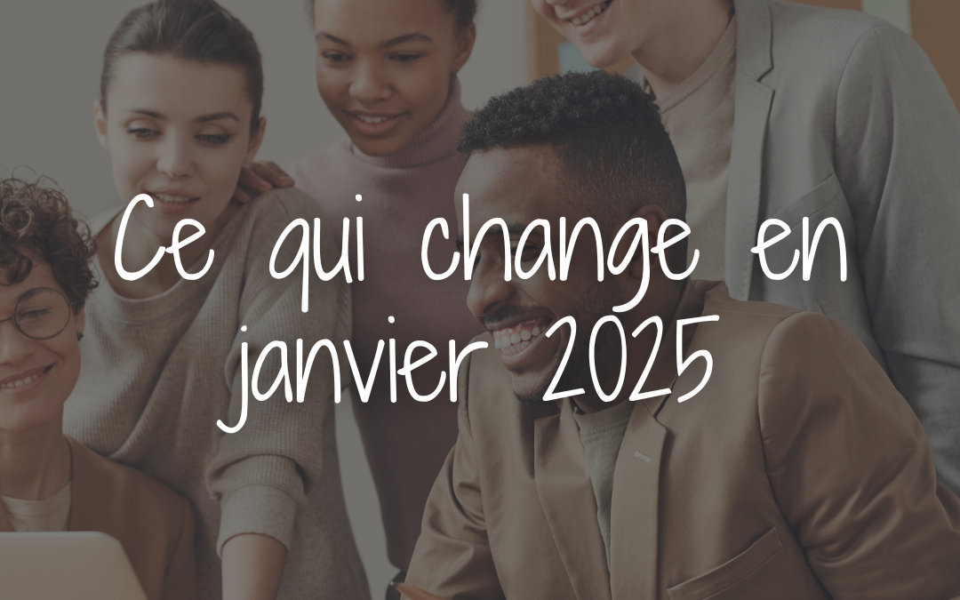 Ce qui change en janvier 2025 : nouvelles aides, redistribution des bénéfices et évolutions CPF à connaître