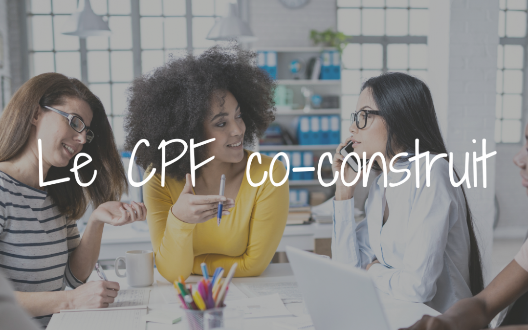 CPF co-construit : un levier stratégique pour la formation