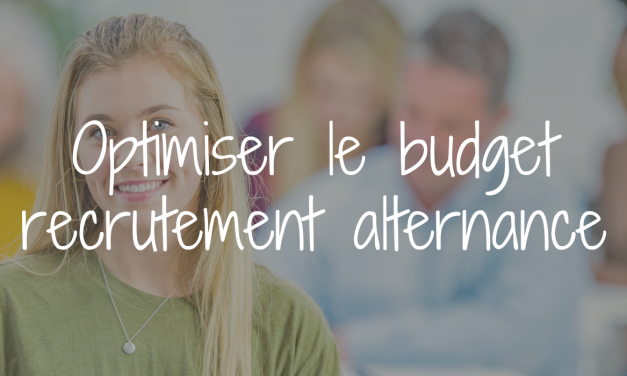 Recruter des alternants sans exploser votre budget