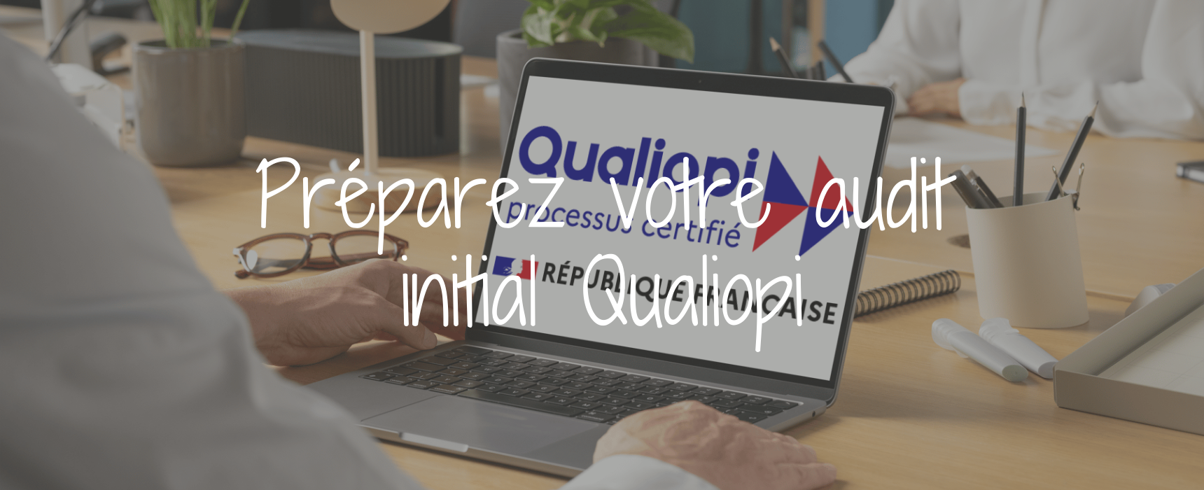 Préparez votre audit Qualiopi – Webinar NOOUS COFFEE