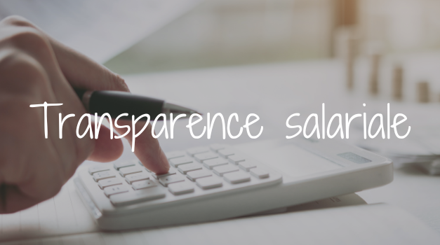 Transparence salariale : ce qui change pour les entreprises en 2026